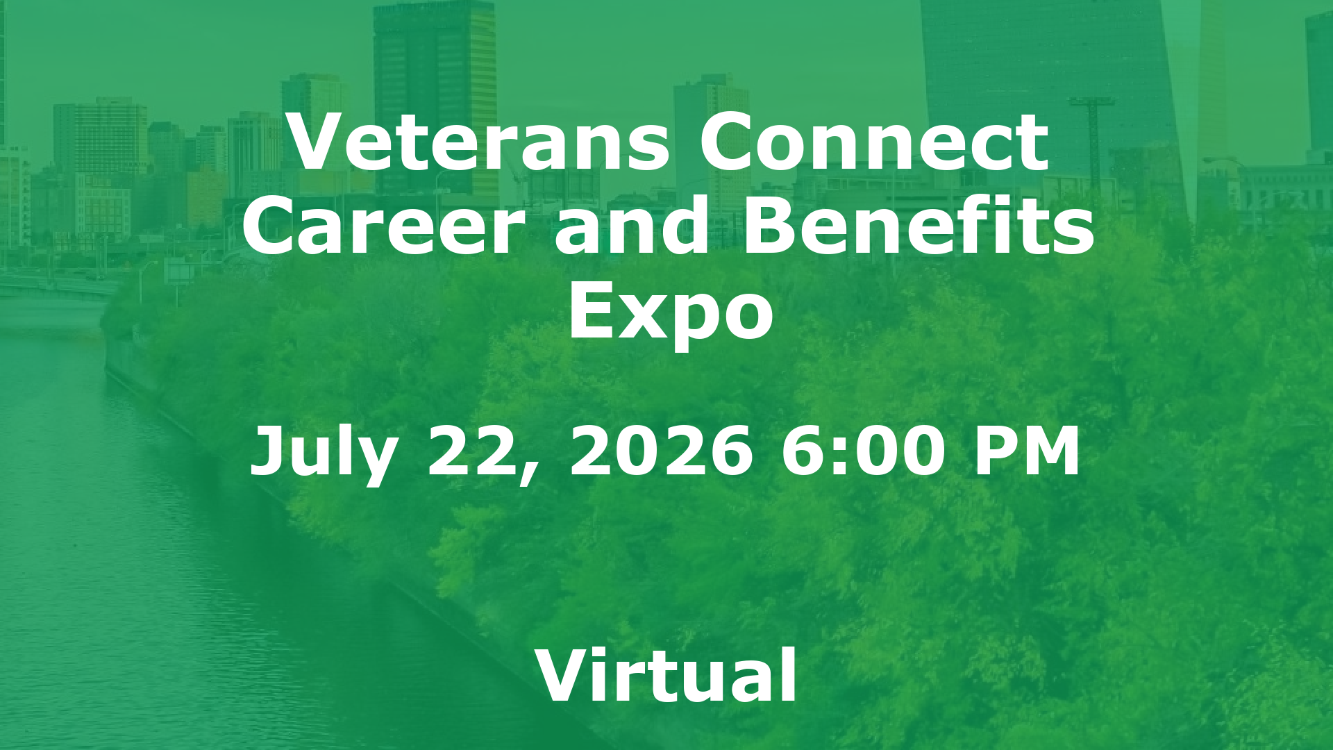 Veterans Connect Career and Benefits Expo event image